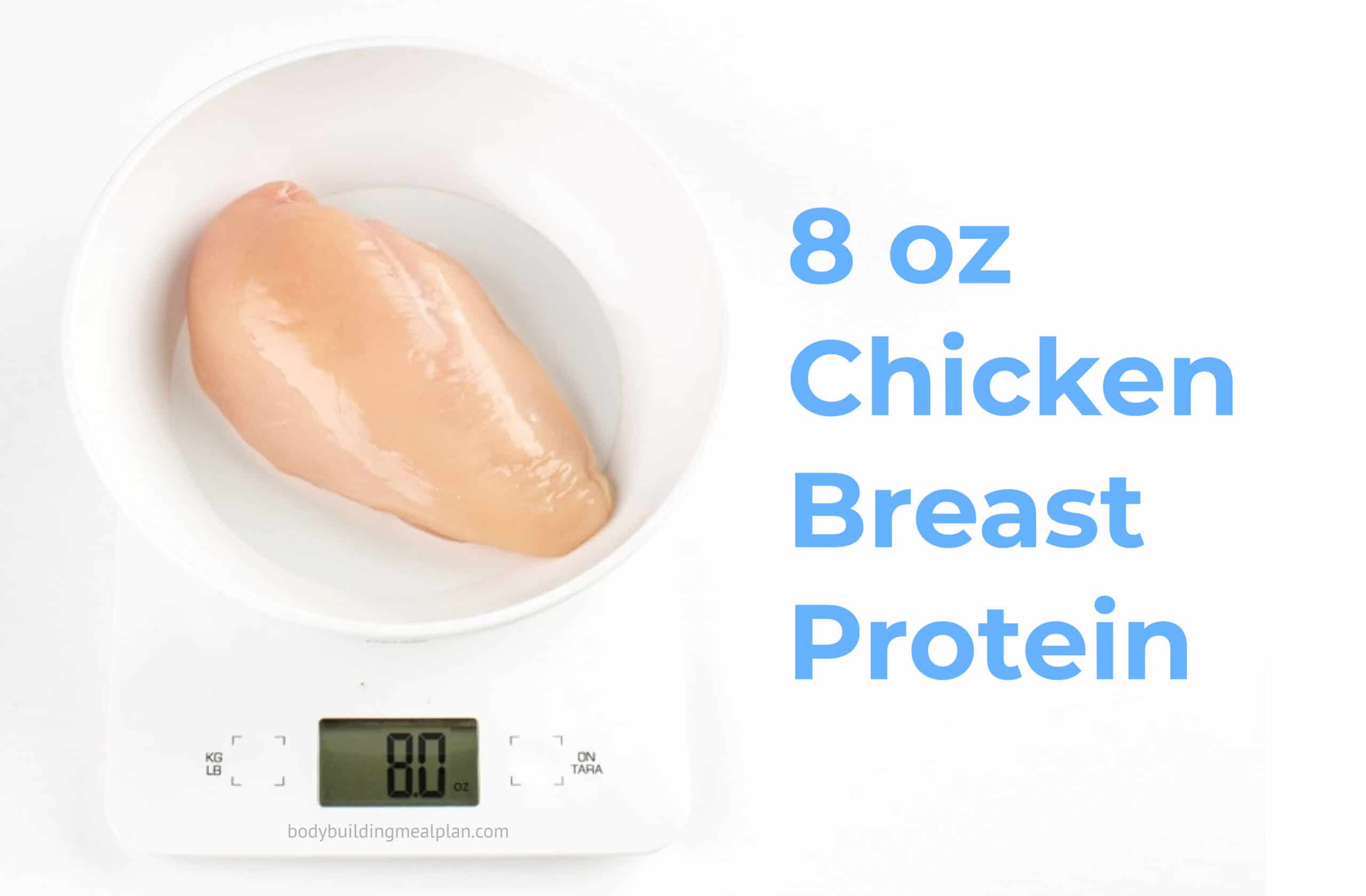 8 oz Chicken Breast Protein