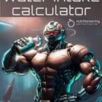 Bodybuilding Water Intake Calculator Vertical