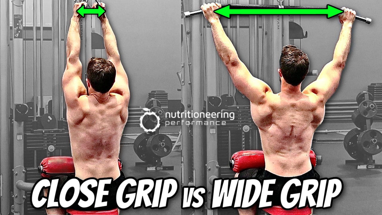 Close Girp vs Wide Grip Lat Pulldown