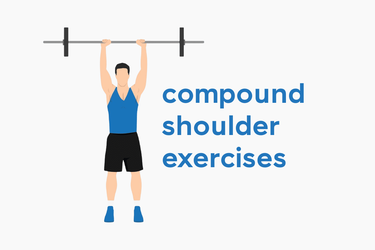 Compound Shoulder Exercises 2