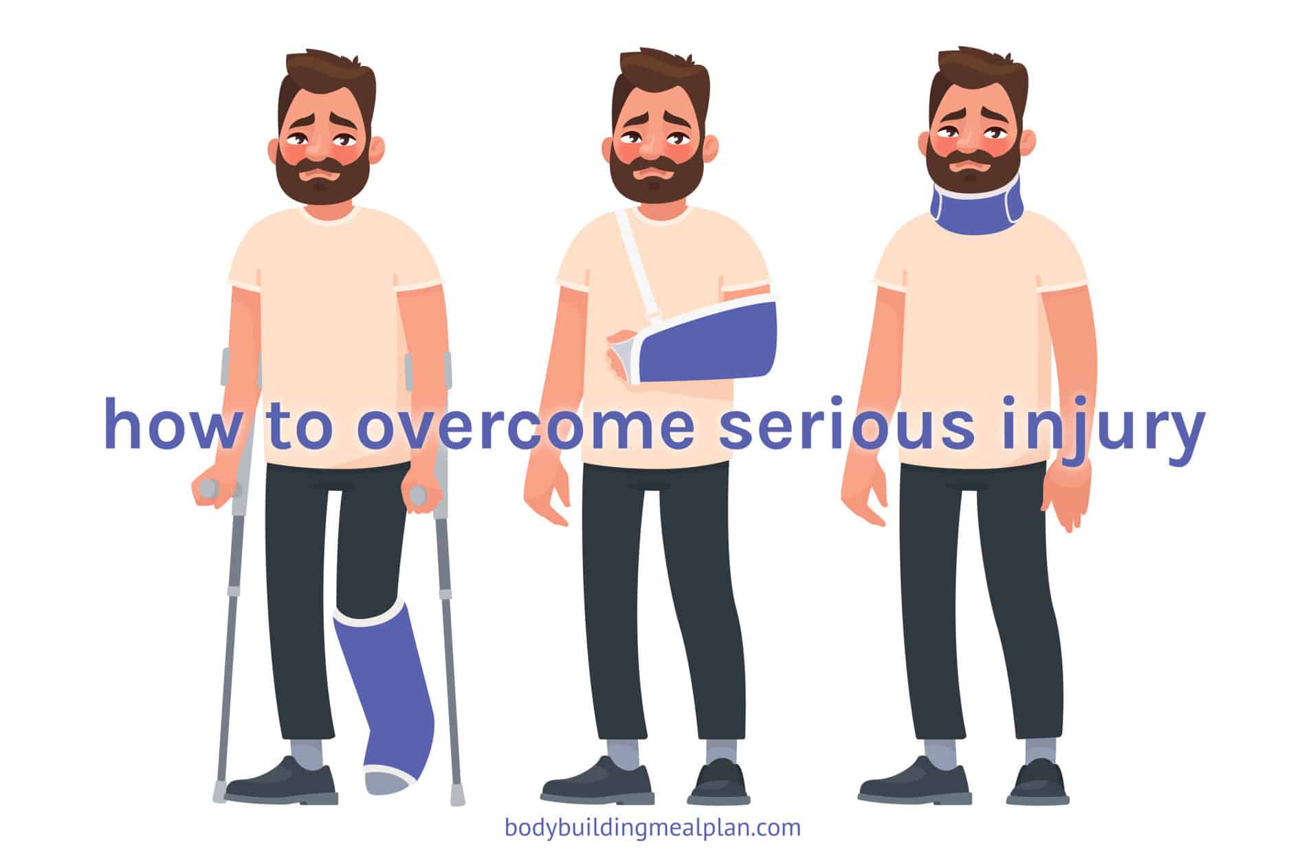 How To Overcome Serious Injury