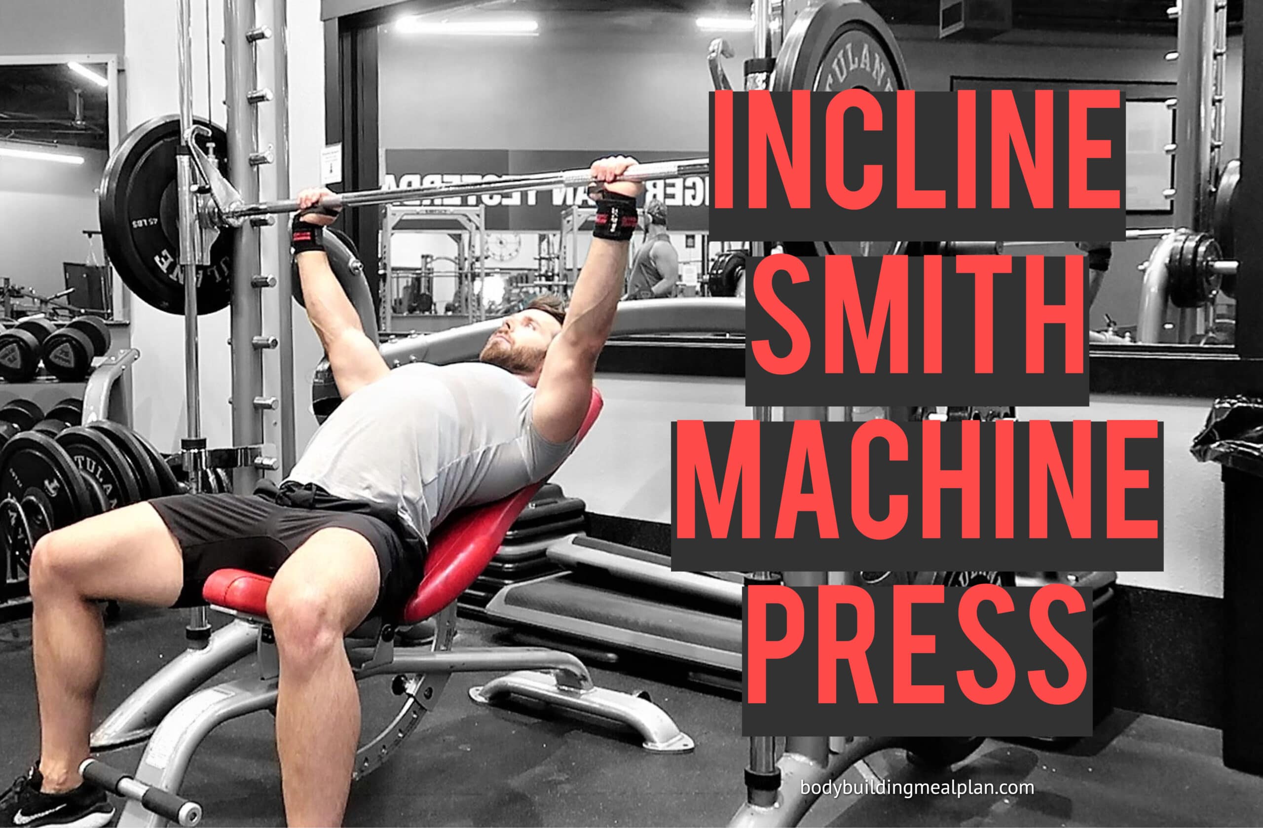 Incline Smith Machine Press