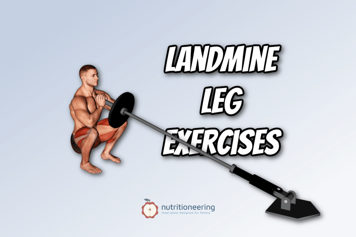Leg and Shoulder Workout Landmine Exercises