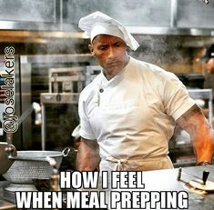 Meal Prep Memes The Rock