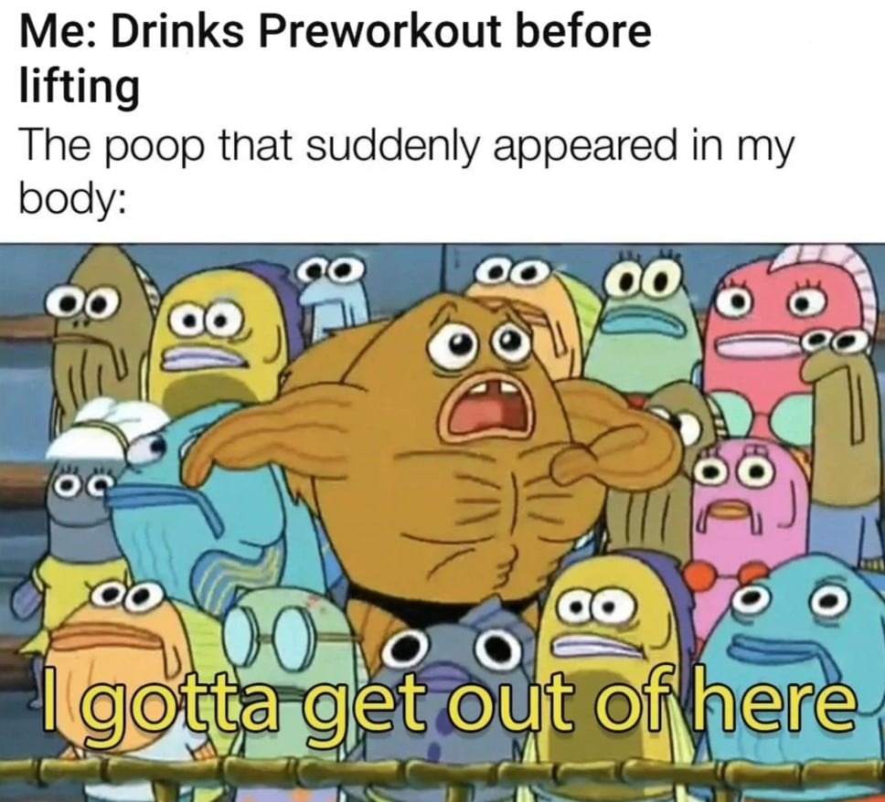 Poop Pre Workout Meme