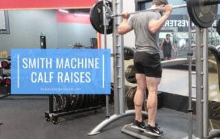 Smith Machine Calf Raises