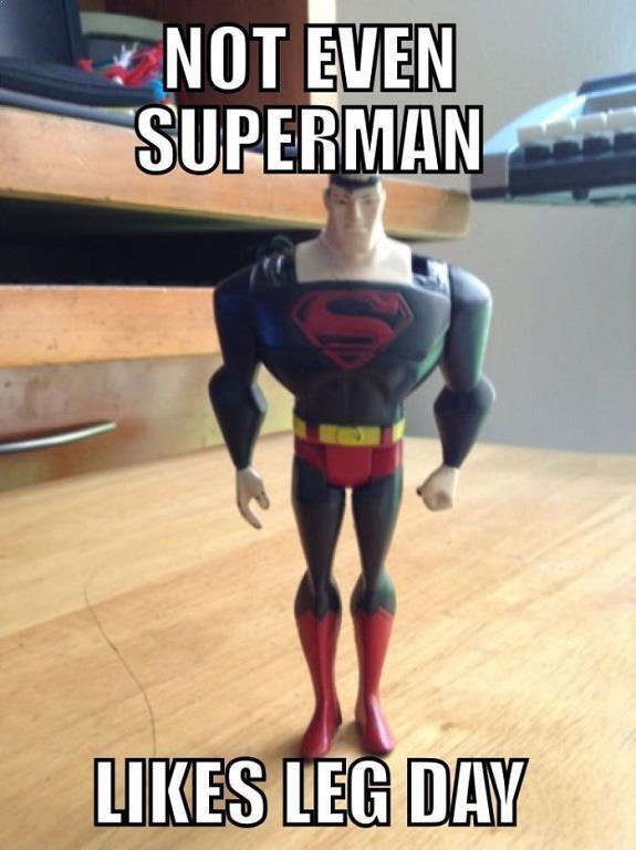 Superman Leg Day