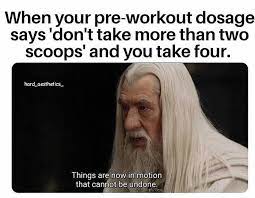 Too Much Pre Workout Meme